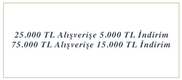 Ekstra 25.000 TL ve Üzeri 5.000 TL İndirim
